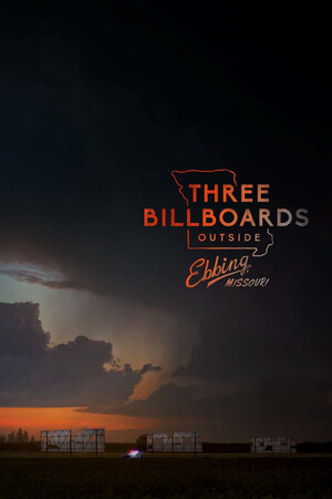 Poster for Three Billboards Outside Ebbing, Missouri